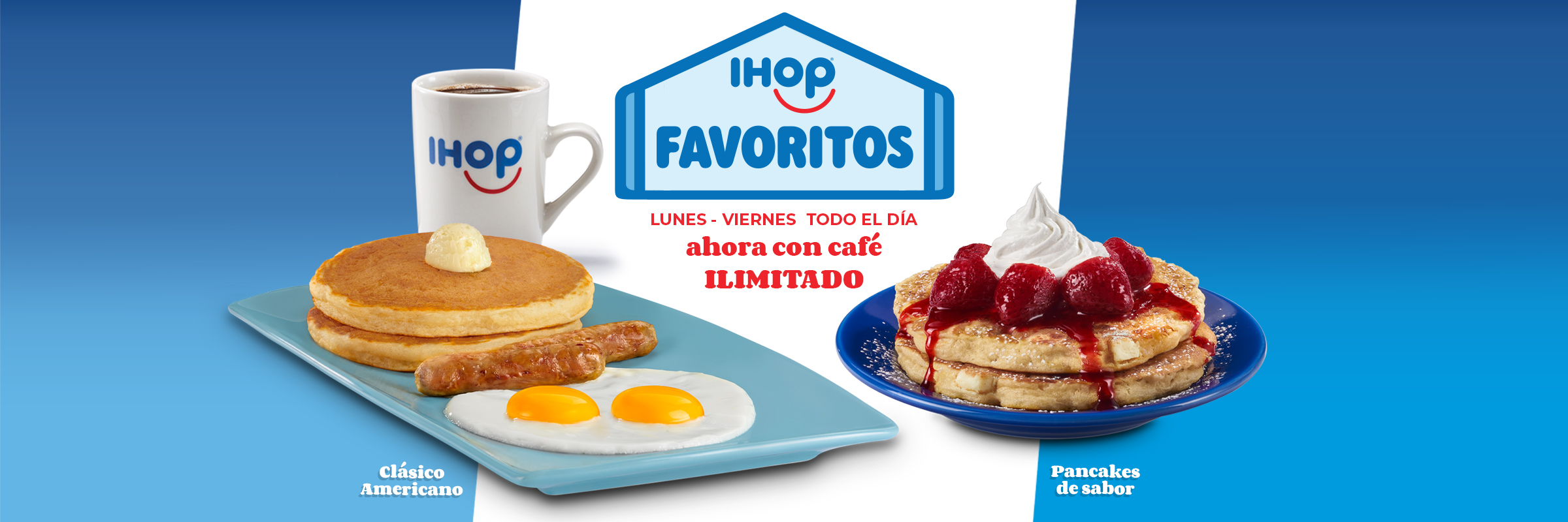 27567 IHOP 2025 W1 FAVORITOS 3-Main Banner